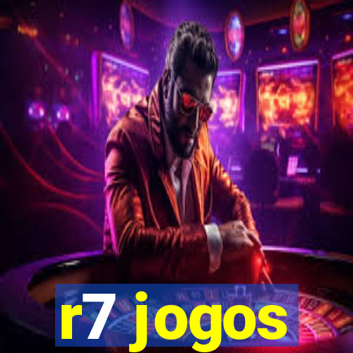 r7 jogos